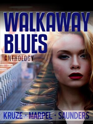 cover image of Walkaway Blues Anthology